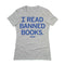 RAYGUN - I Read Banned Books T-Shirt: Standard XXXL - Dark Heather Grey