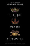 Three Dark Crowns (Three Dark Crowns, 1) cover image