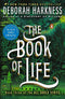 The Book of Life: A Novel (All Souls Series) cover image