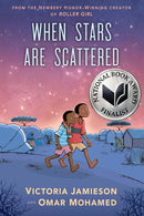 When Stars Are Scattered: (National Book Award Finalist) cover image