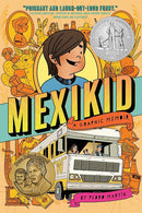 Mexikid: (Newbery Honor Award Winner) cover image