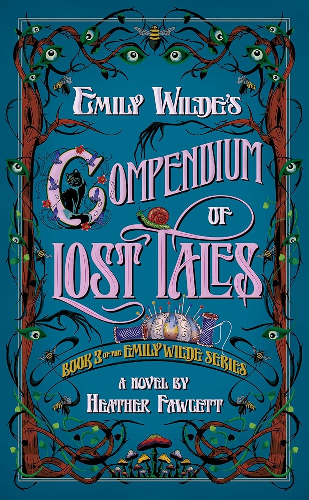 Emily Wilde's Compendium of Lost Tales cover image