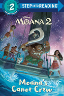 Moana's Canoe Crew (Disney Moana 2) (Step into Reading) cover image