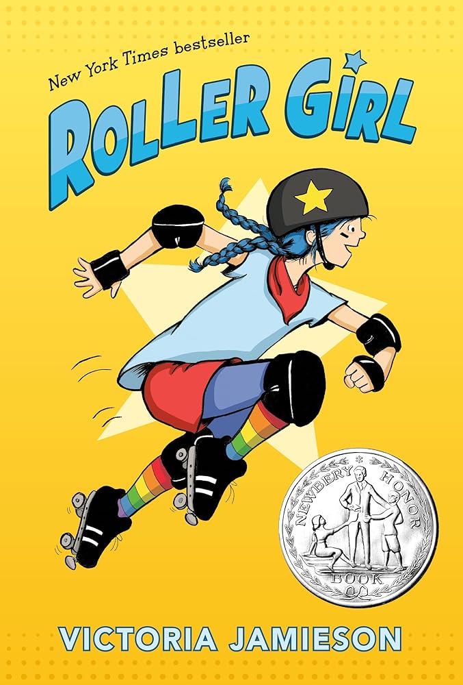 Roller Girl: (Newbery Honor Award Winner) cover image