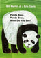 Panda Bear, Panda Bear, What Do You See? Board Book cover image