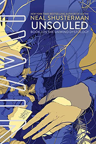 Unsouled (Unwind Dystology