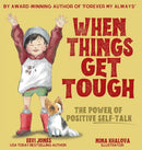 When Things Get Tough: The Power of Positive Self-Talk (Stoicism for Kids) cover image