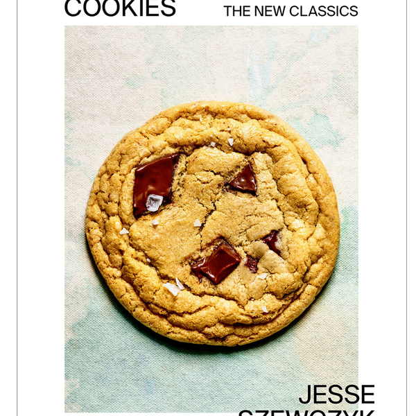 Cookies: The New Classics: A Baking Book [Book]