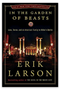 In the Garden of Beasts: Love, Terror, and an American Family in Hitler's Berlin