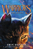 Warriors #2: Fire and Ice (Warriors: The Prophecies Begin #2)