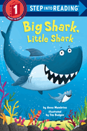 Big Shark, Little Shark (Step Into Reading)