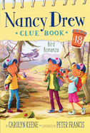 Bird Bonanza (Nancy Drew Clue Book