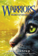 Warriors #3: Forest of Secrets (Warriors: The Prophecies Begin #3)