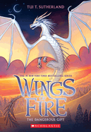 The Dangerous Gift (Wings of Fire