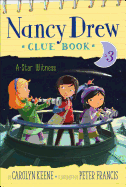 A Star Witness (Nancy Drew Clue Book