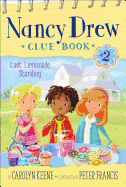 Last Lemonade Standing (Nancy Drew Clue Book