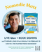 Nomadic Matt Q&A and Book Signing with Ryan Holiday